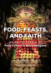 Food, Feasts, and Faith