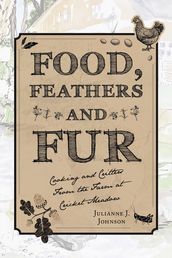 Food, Feathers and Fur