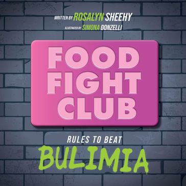 Food Fight Club - Rosalyn Sheehy