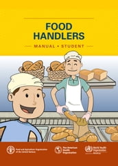 Food Handler s Manual: Student