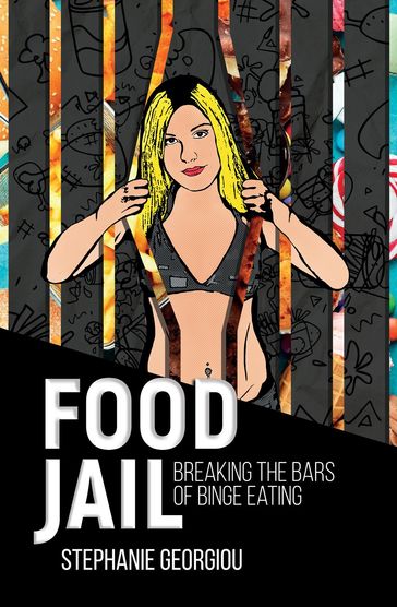 Food Jail - Stephanie Georgiou