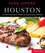 Food Lovers  Guide to® Houston