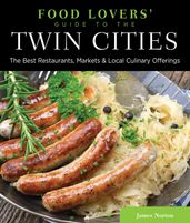 Food Lovers  Guide to® the Twin Cities