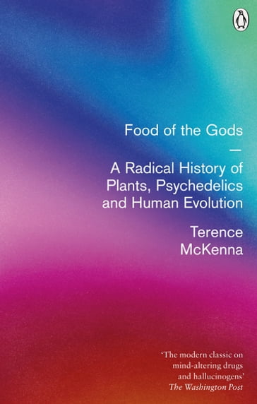 Food Of The Gods - Terence McKenna