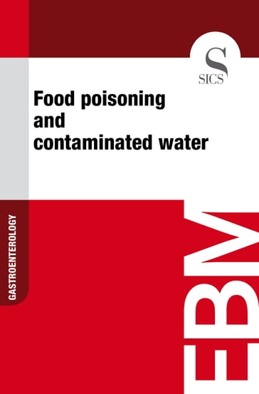 Food Poisoning and Contaminated Water - Sics Editore