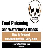 Food Poisoning and Waterborne Illness
