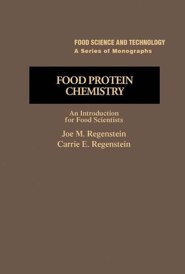 Food Protein Chemistry - Joe Regenstein