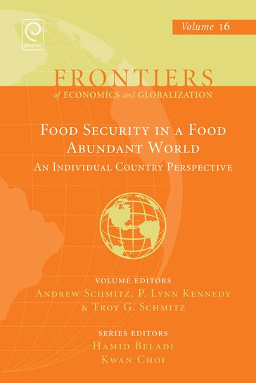 Food Security in a Food Abundant World - Andrew Schmitz - P. Lynn Kennedy - Troy G. Schmitz