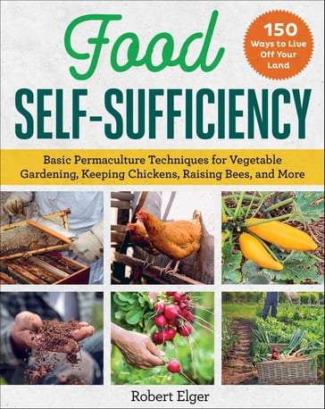 Food Self-Sufficiency - Robert Elger