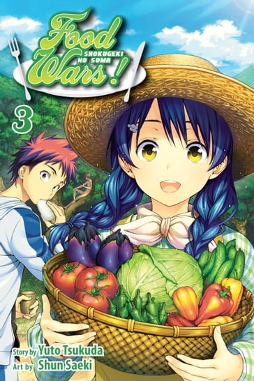 Food Wars!: Shokugeki no Soma, Vol. 3 - Yuto Tsukuda