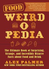 Food Weird-o-Pedia