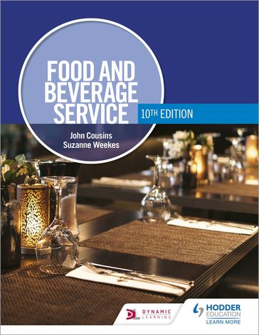 Food and Beverage Service, 10th Edition - John Cousins - Suzanne Weekes