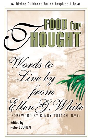 Food for Thought - Ellen G. White