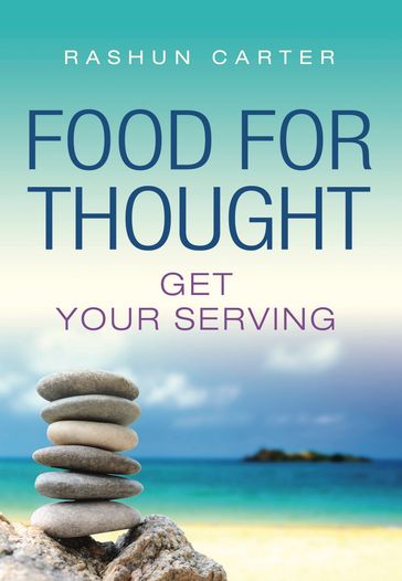 Food for Thought - Rashun Carter