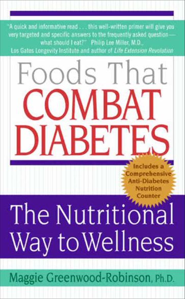 Foods That Combat Diabetes - Maggie Greenwood-Robinson