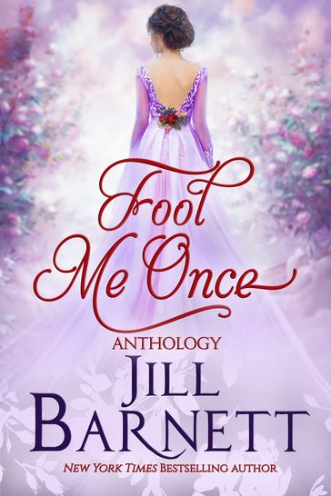 Fool Me Once Anthology - Jill Barnett