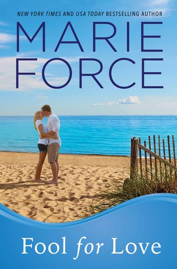 Fool for Love (Gansett Island Series, Book 2) - Marie Force