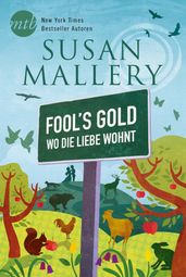 Fool s Gold - Wo die Liebe wohnt