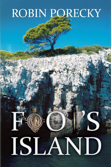 Fool's Island - Robin Porecky