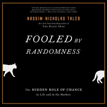 Fooled by Randomness - Nassim Nicholas Taleb