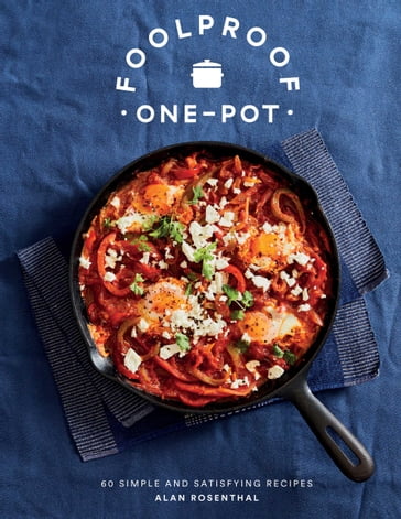 Foolproof One-Pot - Alan Rosenthal