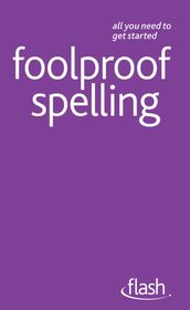 Foolproof Spelling: Flash