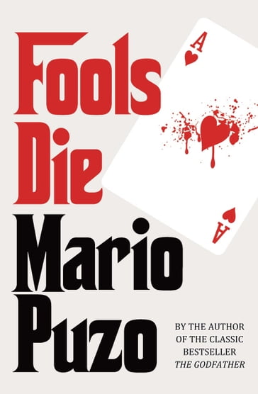 Fools Die - Mario Puzo