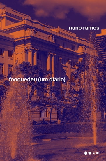 Fooquedeu - Nuno Ramos - Bloco Gráfico