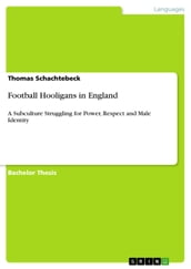 Football Hooligans in England