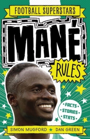 Football Superstars: Mane Rules - Simon Mugford