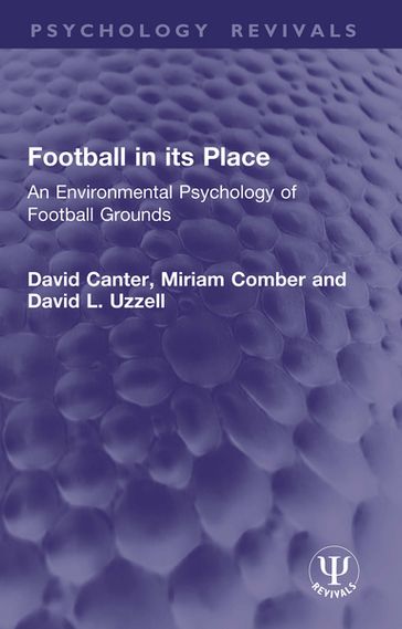 Football in its Place - David Canter - Miriam Comber - David L. Uzzell