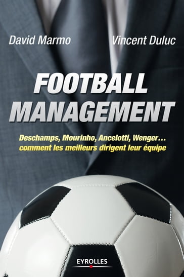 Football management - David Marmo - Vincent DULUC