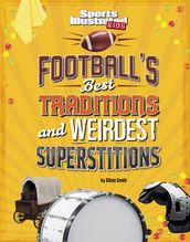 Football s Best Traditions and Weirdest Superstitions