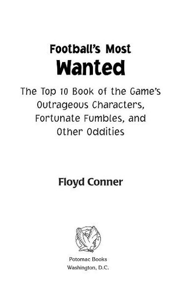 Football's Most Wanted - Floyd Conner