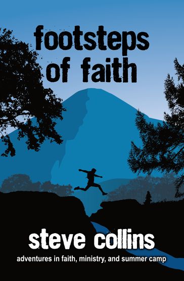 Footsteps of Faith - Steve Collins
