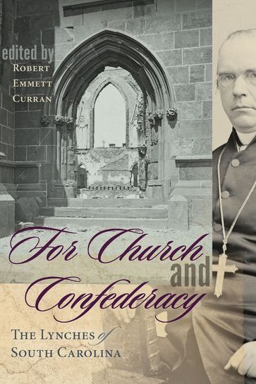 For Church and Confederacy - Robert E. Curran