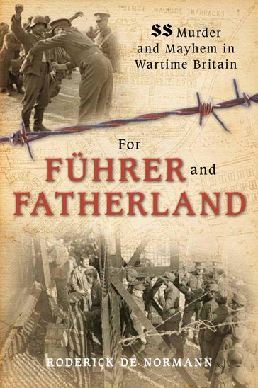 For Fuhrer and Fatherland - Roderick De Normann