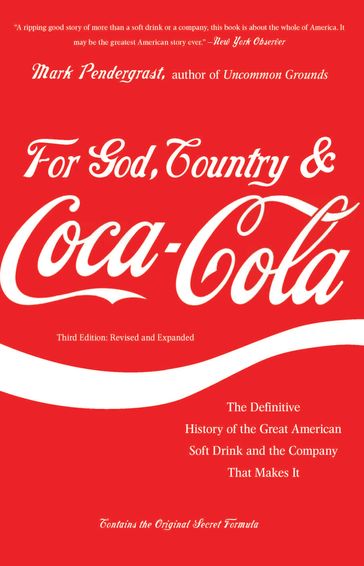 For God, Country, and Coca-Cola - Mark Pendergrast