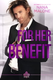 For Her Benefit