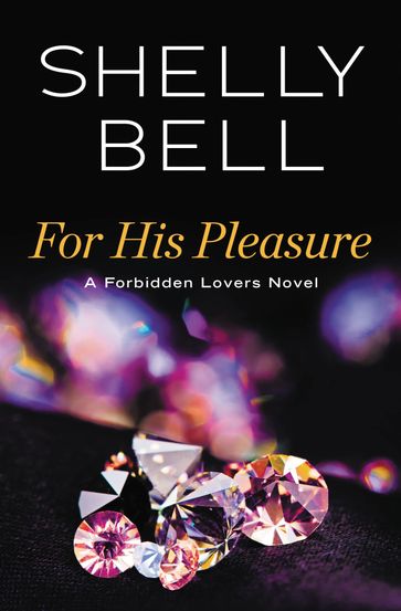 For His Pleasure - Shelly Bell