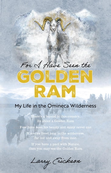 For I Have Seen the Golden Ram - Larry Erickson