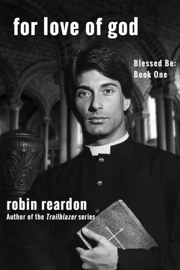 For Love of God - Robin Reardon