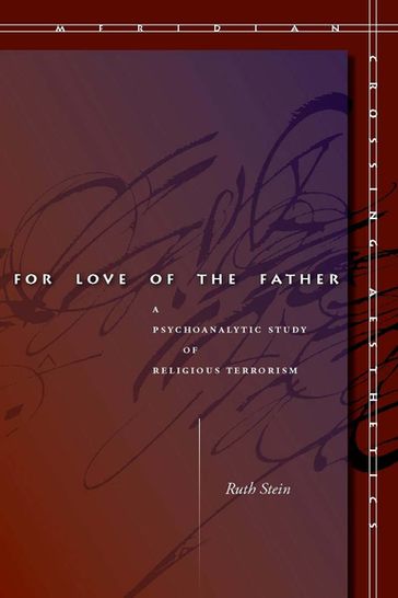 For Love of the Father - Ruth Stein