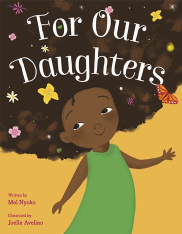 For Our Daughters - Mel Nyoko