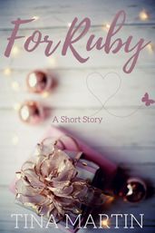 For Ruby: A Micah and Georgiana Short Story
