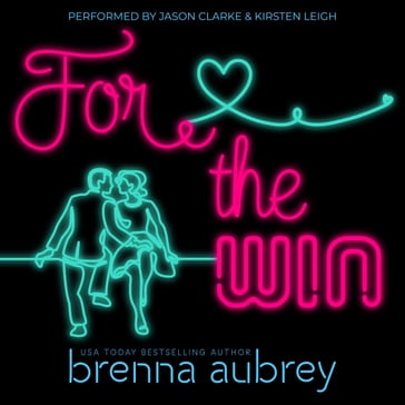 For The Win - Brenna Aubrey