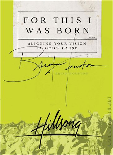 For This I Was Born - Brian Houston