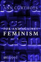 For and Against Feminism