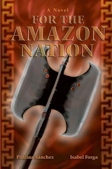 For the Amazon Nation - Paulina Sanchez