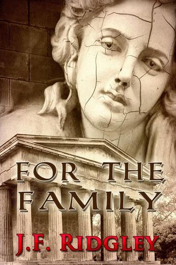 For the Family - JF Ridgley